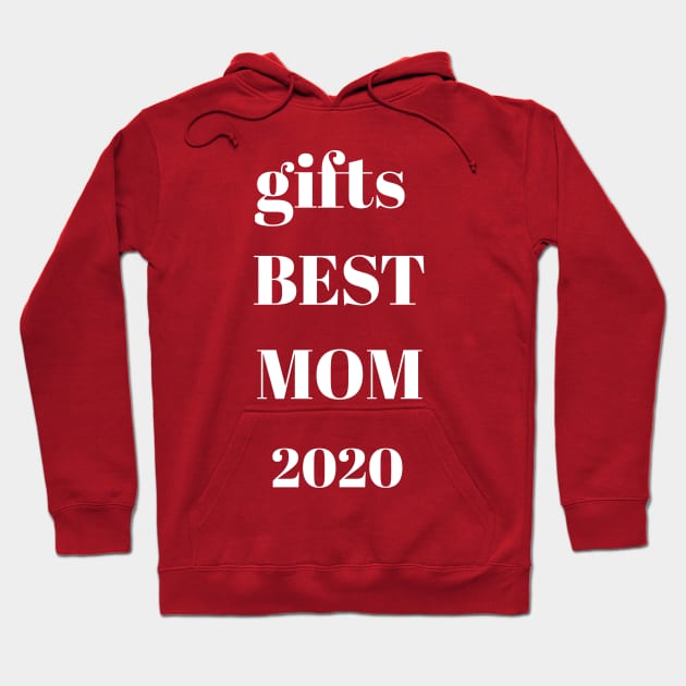 Gifts best mom 2020 Hoodie by Abdo Shop
